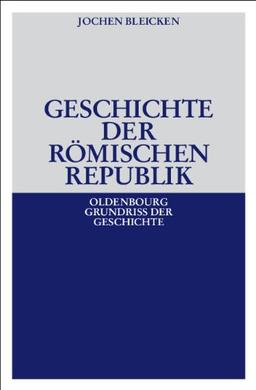 Geschichte der Römischen Republik