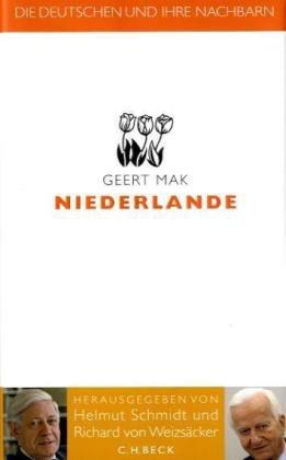 Die Deutschen und ihre Nachbarn: Niederlande