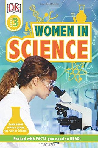 Women In Science (DK Readers Level 3)