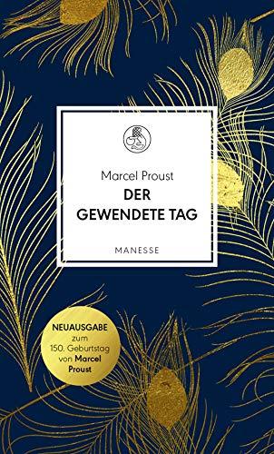 Der gewendete Tag (Manesse Bibliothek, Band 23)