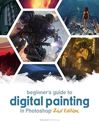 Beginner's Guide to Digital Painting in Photoshop 2nd Edition