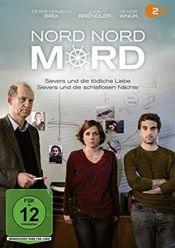 Nord Nord Mord - Sievers und die tödliche Liebe / Sievers und die schlaflosen Nächte