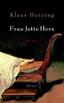 Frau Jette Herz: Roman