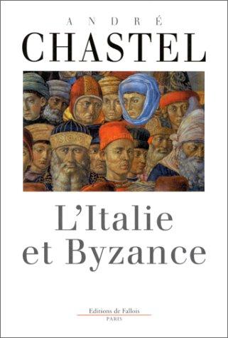 L'Italie et Byzance