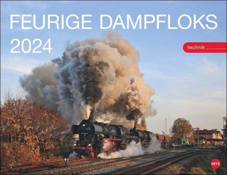 Feurige Dampfloks Posterkalender 2024