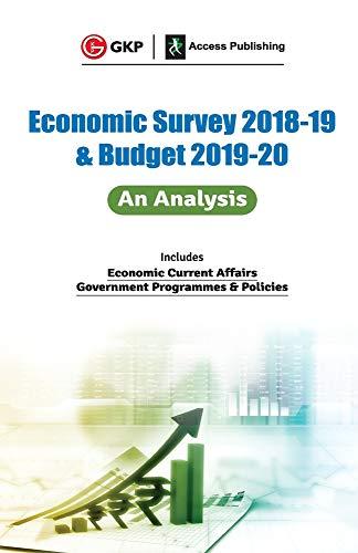 Economic Survey 2018-19 & Budget 2019-20: An Analysis