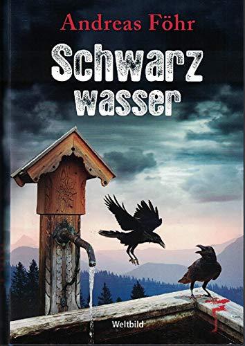 Schwarzwasser.