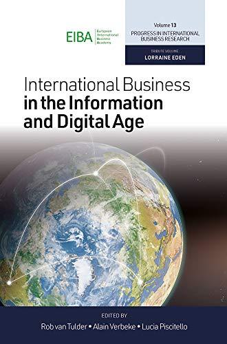 International Business in the Information and Digital Age (Progress in International Business Research, 13, Band 13)