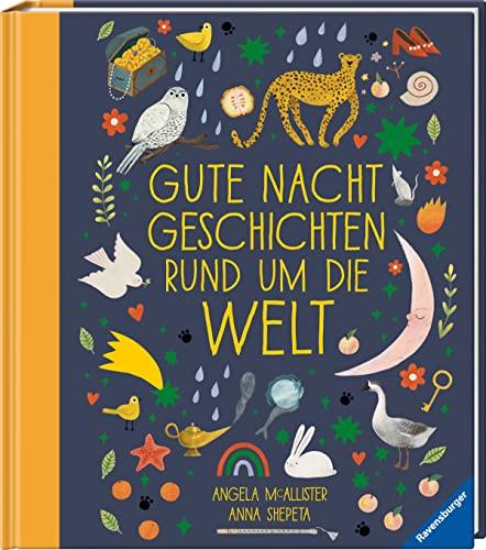 Gutenachtgeschichten rund um die Welt (Vorlese- und Familienbücher)