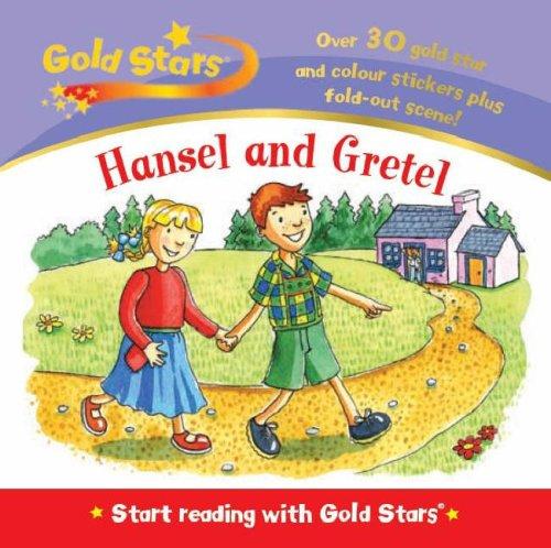 Gold Stars Start Reading: Hansel and Gretel