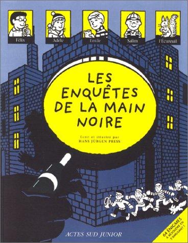 Les enquêtes de la Main noire