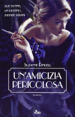 Un'amicizia pericolosa