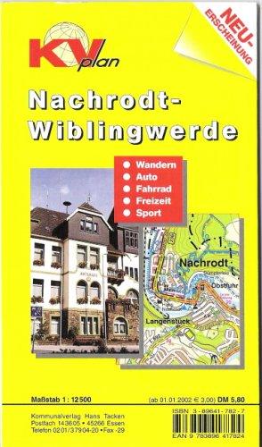 Nachrodt-Wiblingwerde. 1:12500. Gemeindeplan mit Freizeitkarte 1:25000. Mit Rad- und Wanderwegen und Höhenlinien