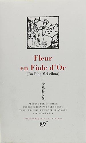 Jin Ping Mei cihua. Vol. 1. Livres I-V. Fleur en fiole d'or. Vol. 1. Livres I-V