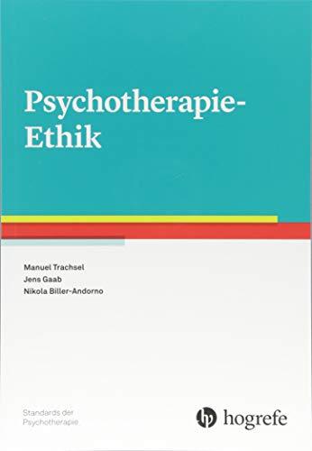 Psychotherapie-Ethik (Standards der Psychotherapie)