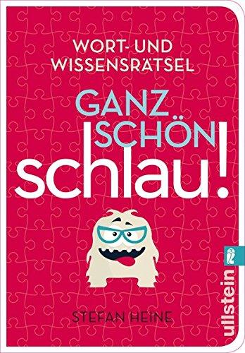 Ganz schön schlau! (1): Wort- und Wissensrätsel