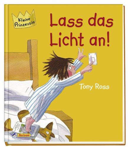 Kleine Prinzessin - Lass das Licht an!: 0