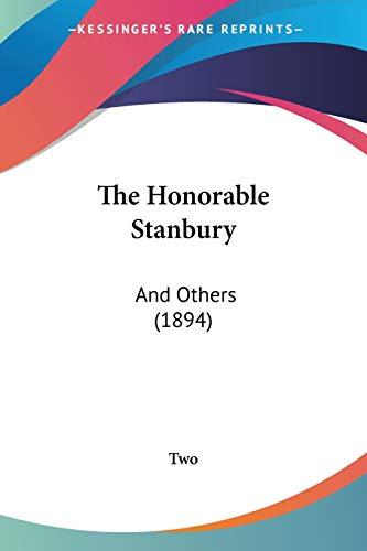 The Honorable Stanbury: And Others (1894)