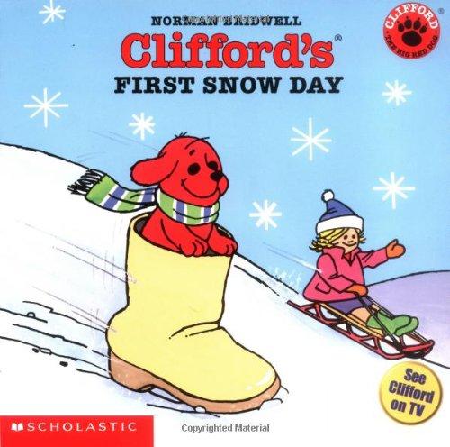 Clifford's First Snow Day (Clifford 8x8)