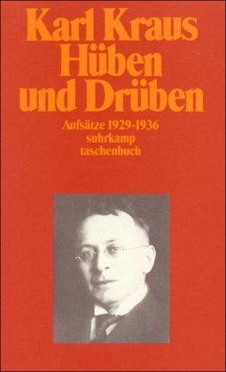 Schriften in den suhrkamp taschenbüchern. Zweite Abteilung. Acht Bände: Band 18 (Zweite Abteilung VI. Band): Hüben und Drüben. Aufsätze 1929-1936: ABT II / BD 18 (suhrkamp taschenbuch)