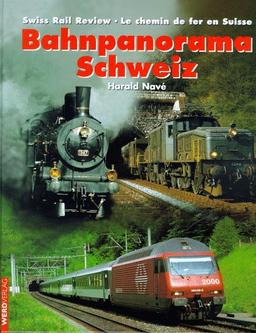 Bahnpanorama Schweiz