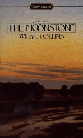 The Moonstone (Signet Classic)