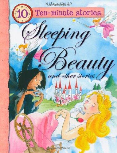 Sleeping Beauty and Other Stories (Ten Minute Stories)