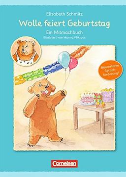 Sprachförderung mit Wolle: Wolle feiert Geburtstag: Ein Mitmachbuch - 2-4 Jahre. Buch