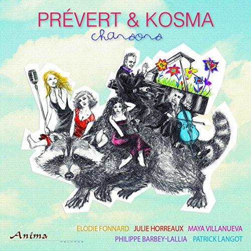 Prevert et Kosma:Chansons