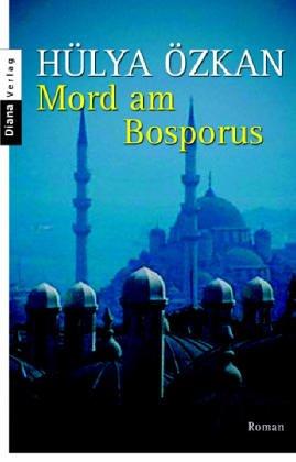 Mord am Bosporus: Roman