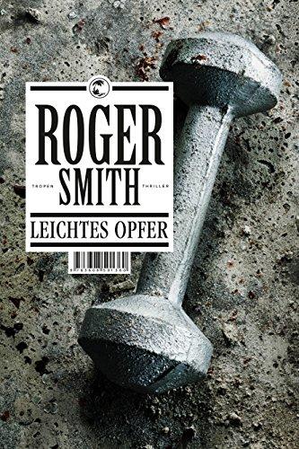 Leichtes Opfer: Thriller