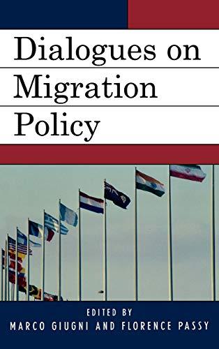 Dialogues on Migration Policy (Program in Migration And Refugee Studies)