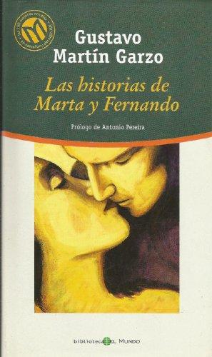 Las historias de Marta y Fernando