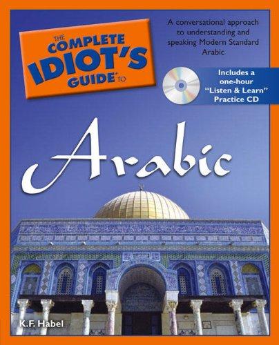 The Complete Idiot's Guide to Arabic (Complete Idiot's Guides (Lifestyle Paperback))