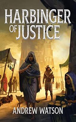 Harbinger of Justice (The Shadowbinders Trilogy, Band 1)