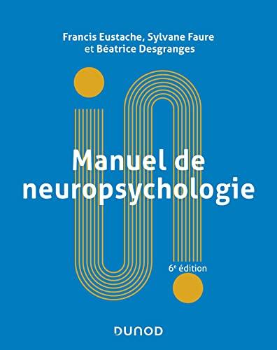 Manuel de neuropsychologie