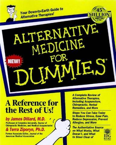 Alternative Medicine for Dummies (For Dummies (Computer/Tech))