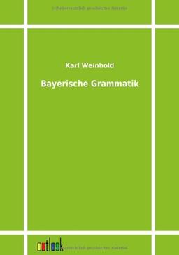 Bayerische Grammatik