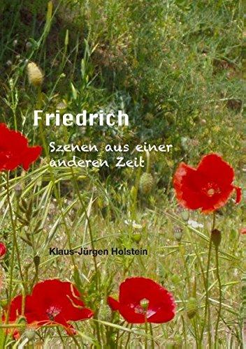 Friedrich: Szenen aus einer anderen Zeit