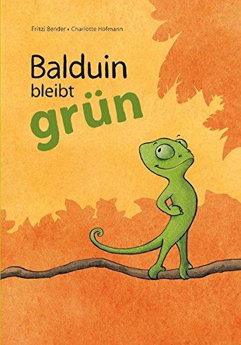 Balduin bleibt grün (Edition Octopus)