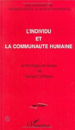 L'individu et la communauté humaine : anthologie et textes