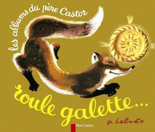 Roule galette...