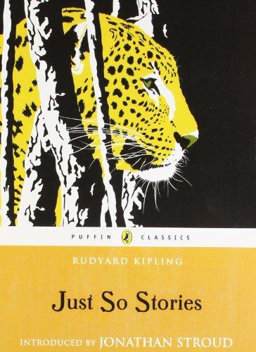 Just So Stories (Puffin Classics)