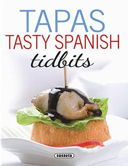 Tapas : tasty Spanish tidbits (Spanish recipes)