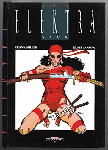 Elektra saga. Vol. 1