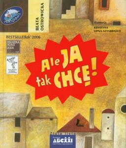 Ale ja tak chcę (PODUSZKOWCE)