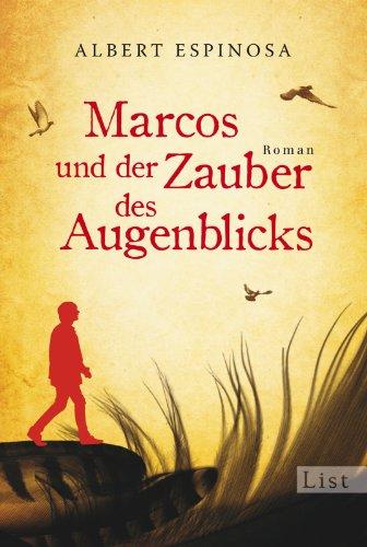 Marcos und der Zauber des Augenblicks