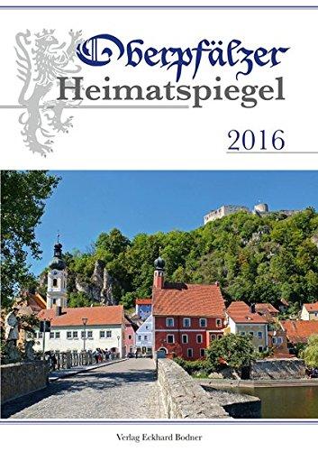 Oberpfälzer Heimatspiegel / Oberpfälzer Heimatspiegel 2016