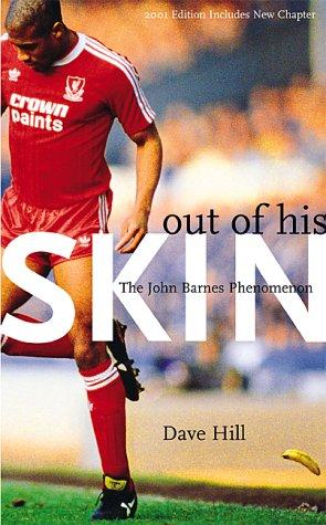 Out of His Skin: The John Barnes Phenomenon