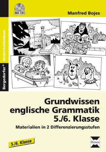 Grundwissen englische Grammatik - 5./6. Klasse: Materialien in 2 Differenzierungsstufen